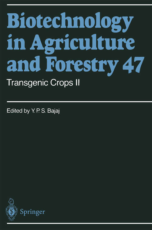 Book cover of Transgenic Crops II (2001) (Biotechnology in Agriculture and Forestry #47)