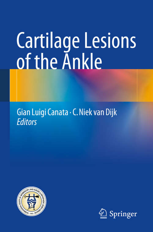 Book cover of Cartilage Lesions of the Ankle (2015)