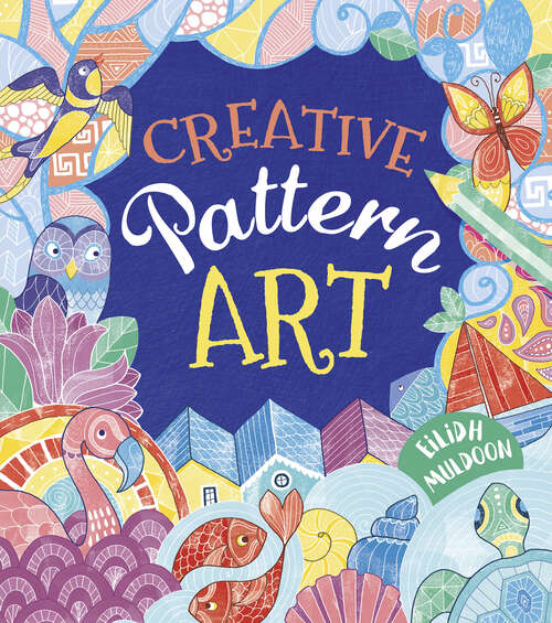 Book cover of Creative Pattern Art