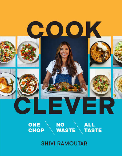 Book cover of Cook Clever: One Chop, No Waste, All Taste (ePub edition)