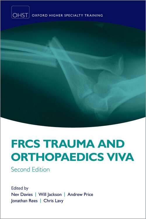 Book cover of FRCS Trauma and Orthopaedics Viva (Oxford Higher Specialty Training)