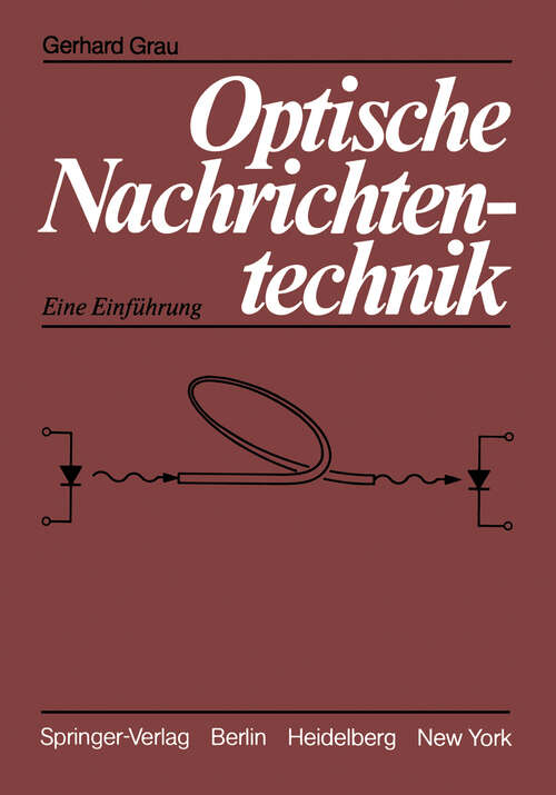 Book cover of Optische Nachrichtentechnik: Eine Einführung (1981)