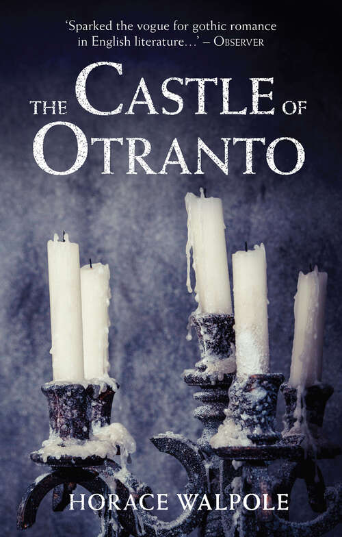 Book cover of The Castle of Otranto: The Old English Baron