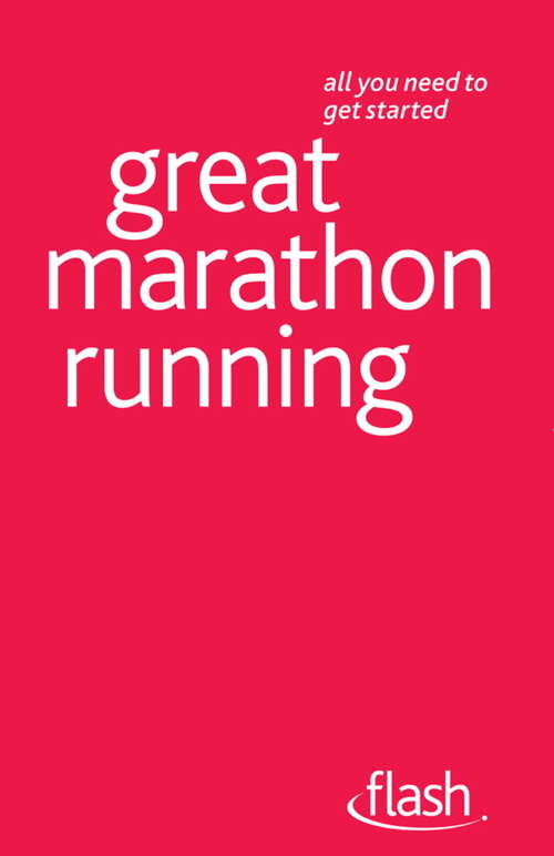 Book cover of Great Marathon Running: Flash (Flash)