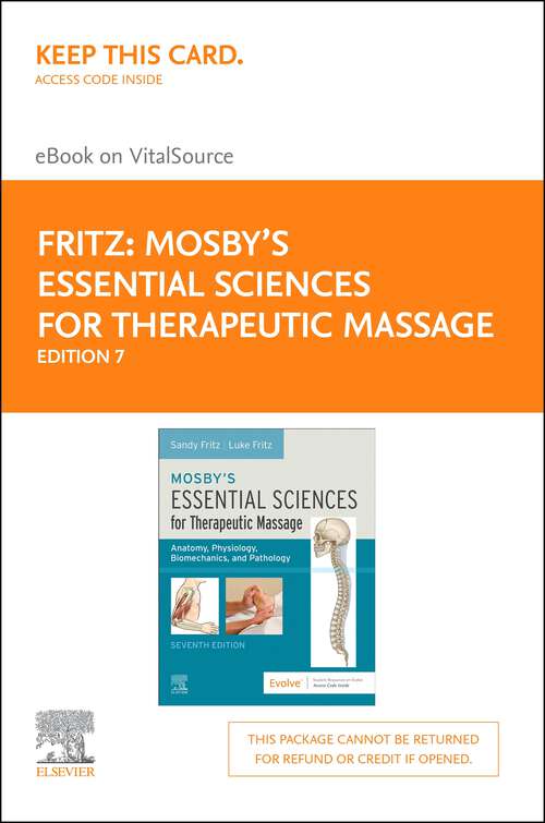 Book cover of Mosby's Essential Sciences for Therapeutic Massage - E-Book: Mosby's Essential Sciences for Therapeutic Massage - E-Book