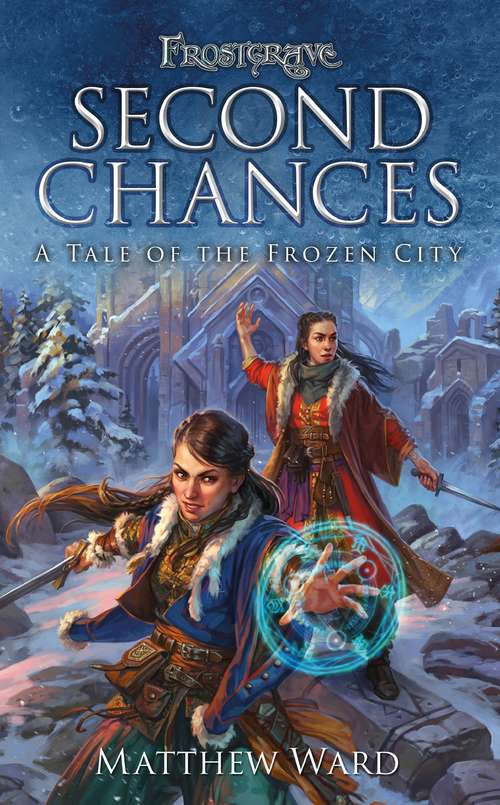 Book cover of Frostgrave: A Tale of the Frozen City (Frostgrave)