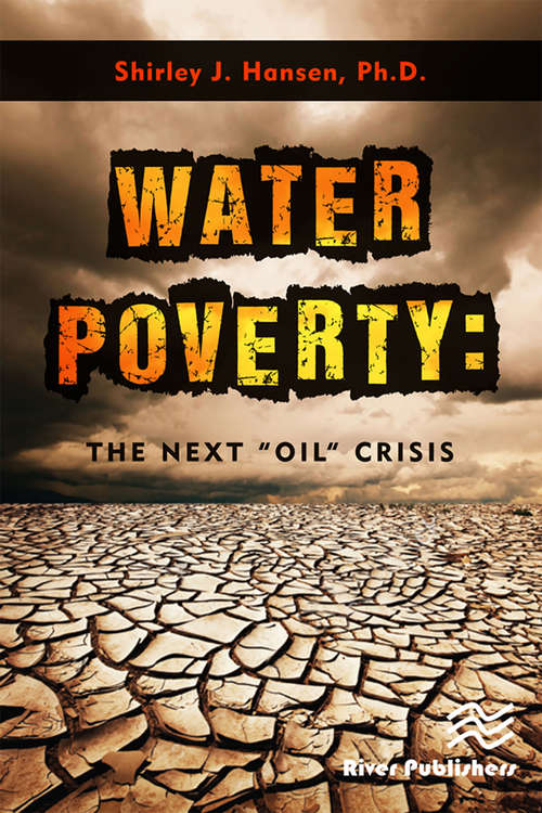 Book cover of Water Poverty: The Next “Oil” Crisis