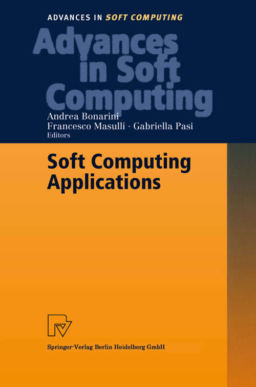 Book cover of Soft Computing Applications (2003) (Advances in Intelligent and Soft Computing #18)