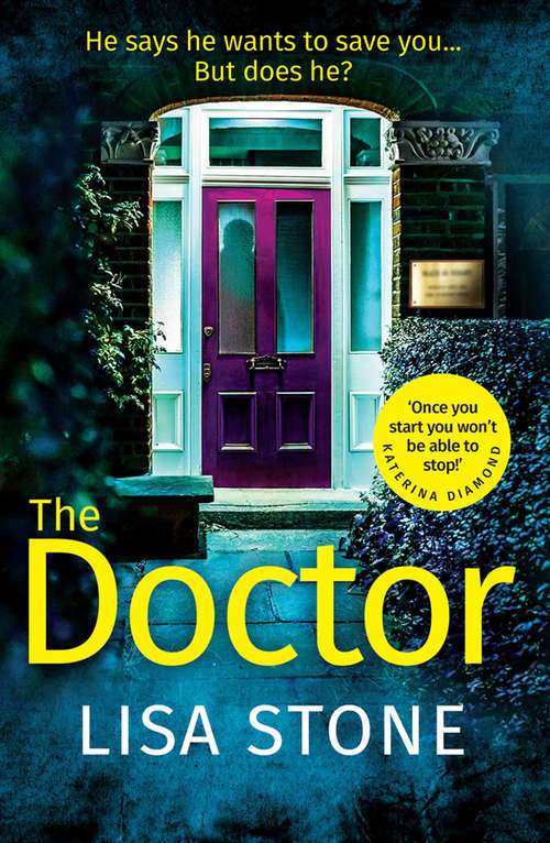 Book cover of The Doctor: A Gripping Crime Thriller From The International Bestseller