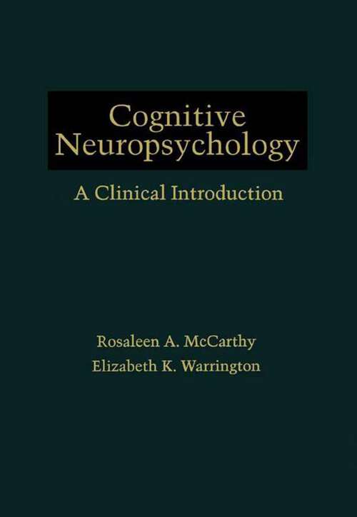 Book cover of Cognitive Neuropsychology: A Clinical Introduction