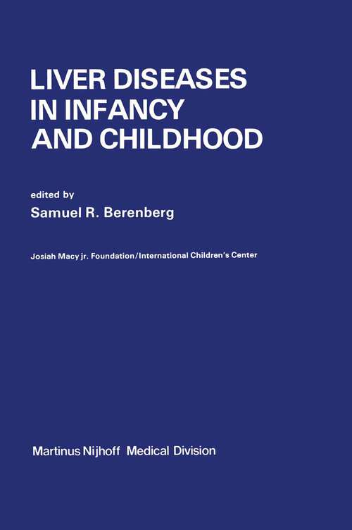 Book cover of Liver Diseases in Infancy and Childhood (1976)