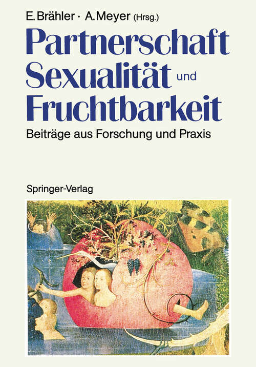 Book cover of Partnerschaft, Sexualität und Fruchtbarkeit: Beiträge aus Forschung und Praxis (1988)