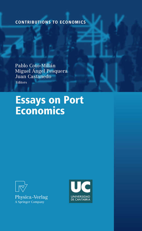 Book cover of Essays on Port Economics (2010) (Contributions to Economics)