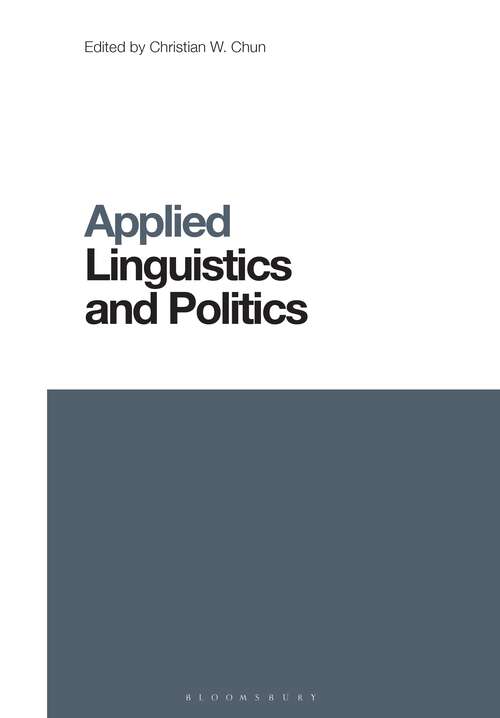 Book cover of Applied Linguistics and Politics (Contemporary Studies in Linguistics)