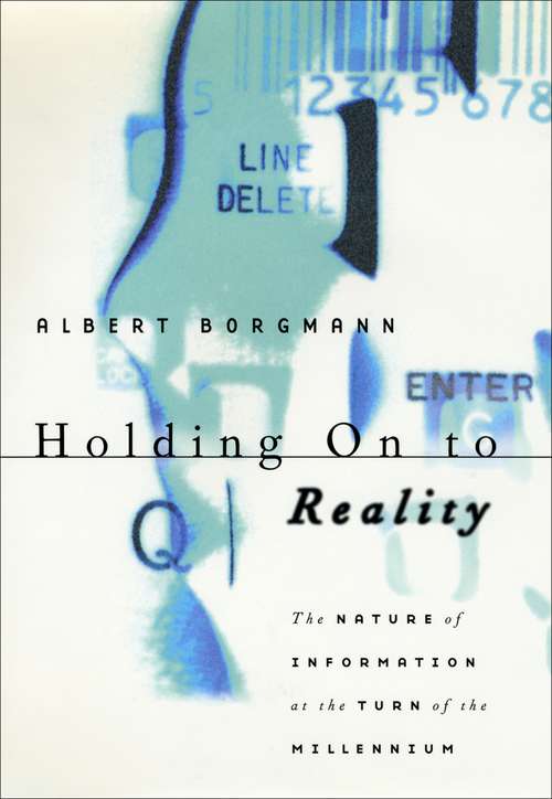 Book cover of Holding On to Reality: The Nature of Information at the Turn of the Millennium (Ocean Yearbook Ser.)