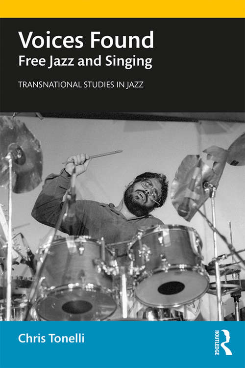 Book cover of Voices Found: Free Jazz and Singing