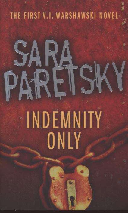Book cover of Indemnity Only: V.I. Warshawski 1 (PDF)