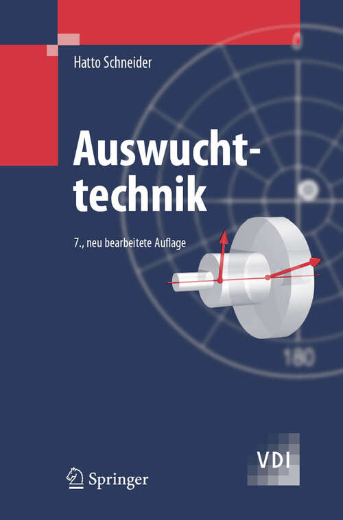 Book cover of Auswuchttechnik (7., neu bearb. Aufl. 2007) (VDI-Buch)