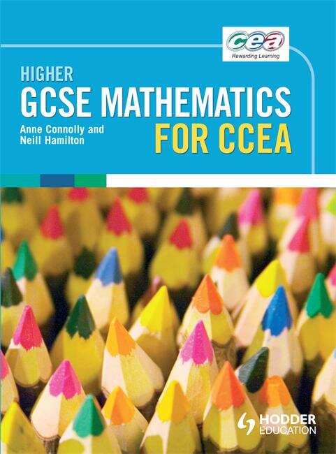 Book cover of CCEA Higher GCSE Mathematics: (PDF)