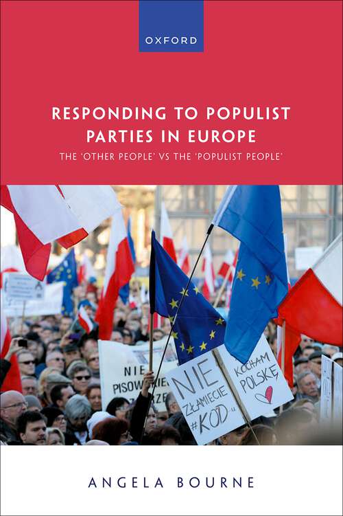 Book cover of Responding to Populist Parties in Europe: The 'Other People' vs the 'Populist People'