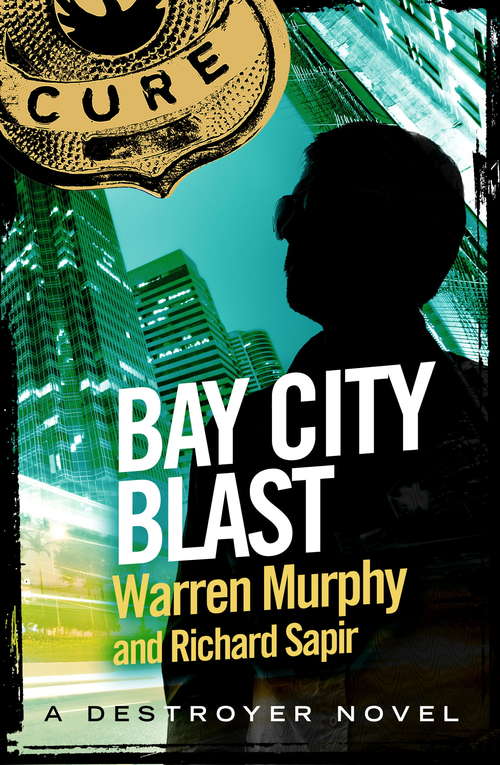 Book cover of Bay City Blast: Number 38 in Series (The Destroyer: No. 38)