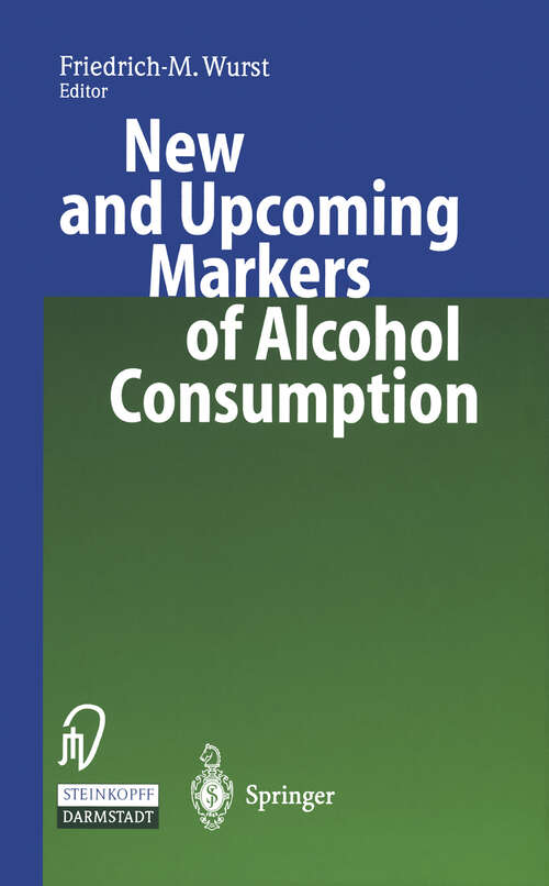 Book cover of New and Upcoming Markers of Alcohol Consumption (2001)