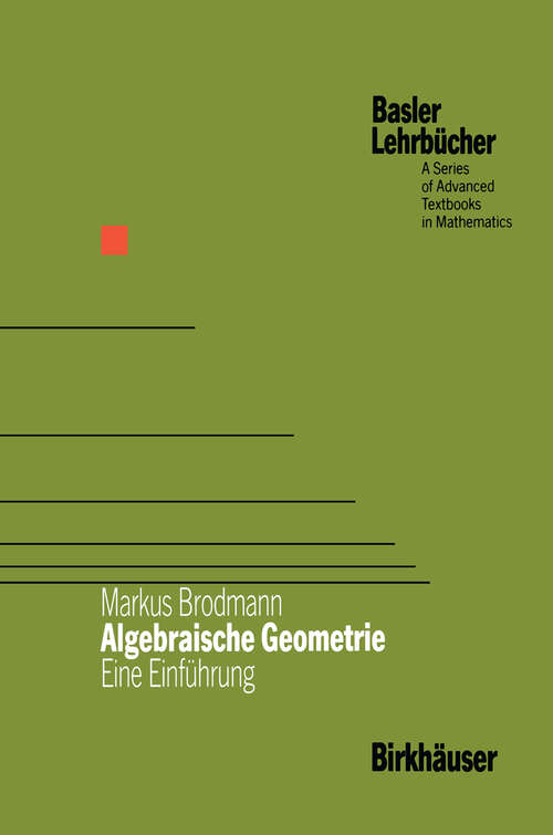 Book cover of Algebraische Geometrie: Eine Einführung (1989) (Basler Lehrbücher)