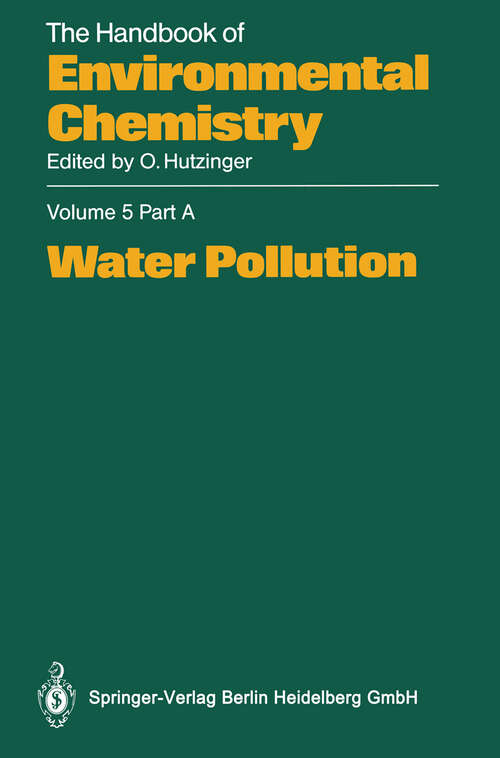 Book cover of Water Pollution (1991) (The Handbook of Environmental Chemistry: 5 / 5A)