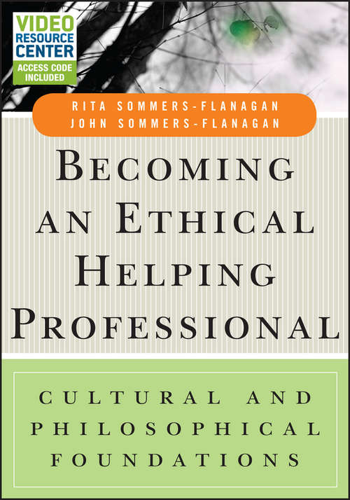 Book cover of Becoming an Ethical Helping Professional: Cultural and Philosophical Foundations