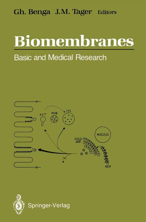 Book cover of Biomembranes: Basic and Medical Research (1988)