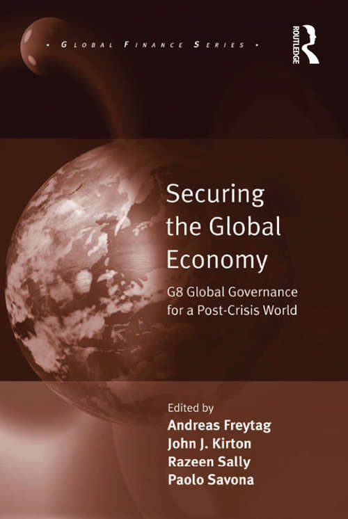 Book cover of Securing the Global Economy: G8 Global Governance for a Post-Crisis World