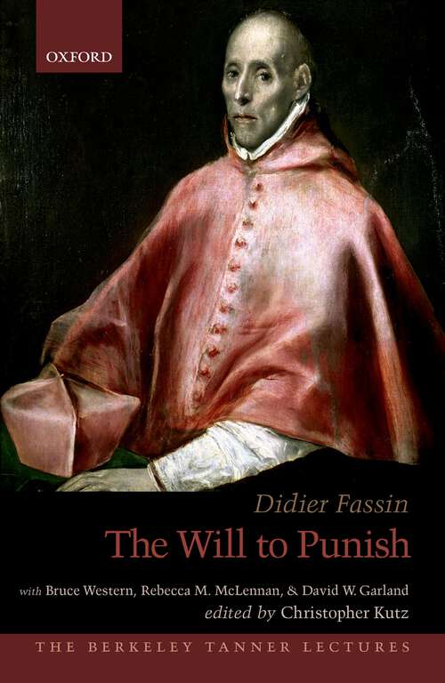 Book cover of The Will to Punish (The Berkeley Tanner Lectures)