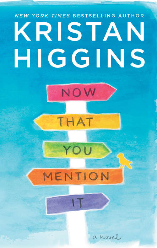 Book cover of Now That You Mention It (ePub edition)