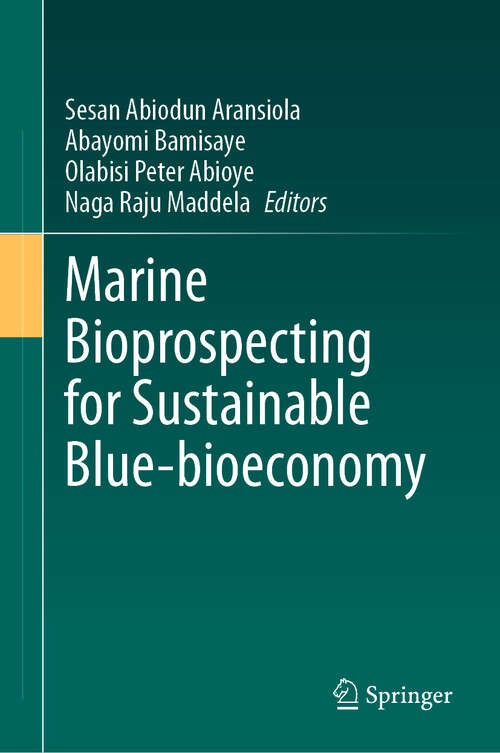 Book cover of Marine Bioprospecting for Sustainable Blue-bioeconomy (2024)