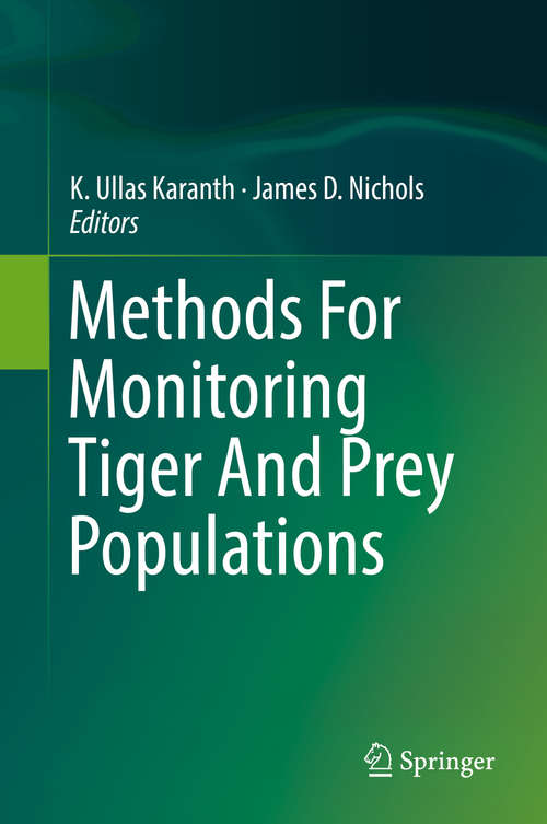 Book cover of Methods For Monitoring Tiger And Prey Populations (1st ed. 2017)