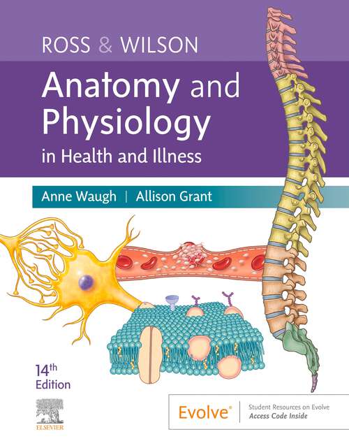 Book cover of Ross & Wilson Anatomy and Physiology in Health and Illness - E-Book: Ross & Wilson Anatomy and Physiology in Health and Illness - E-Book (14)