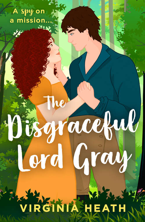 Book cover of The Disgraceful Lord Gray (ePub edition) (The King's Elite #3)