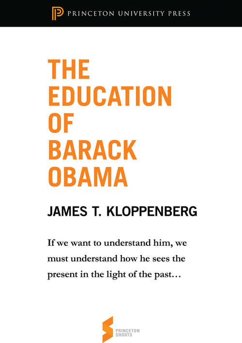 Book cover of The Education of Barack Obama: From "Reading Obama"