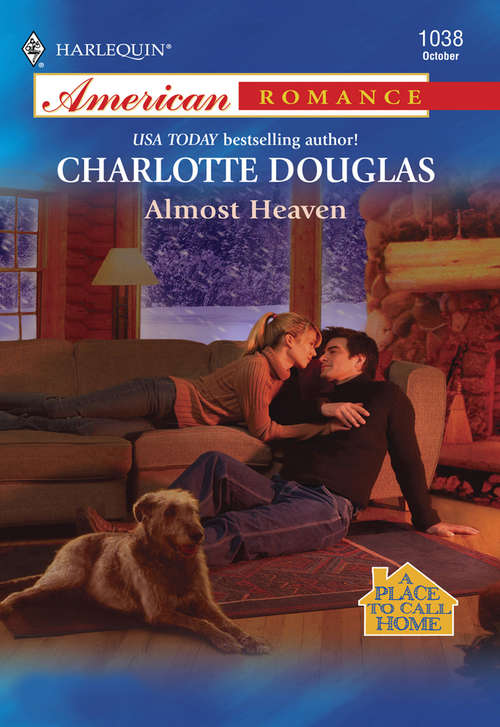 Book cover of Almost Heaven (ePub First edition) (Mills And Boon American Romance Ser.)