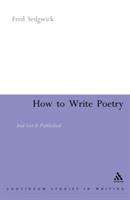 Book cover of How to Write Poetry: And Get it Published (PDF)