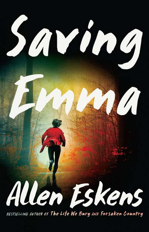 Book cover of Saving Emma: A Novel