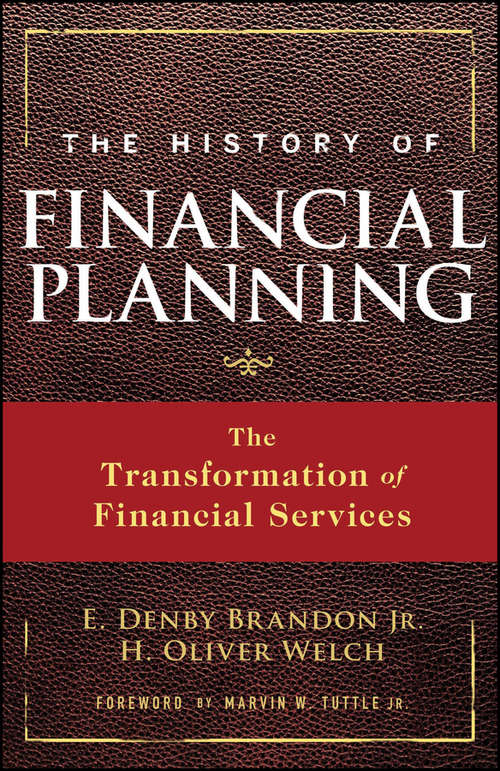 Book cover of The History of Financial Planning: The Transformation of Financial Services (Wiley Finance)