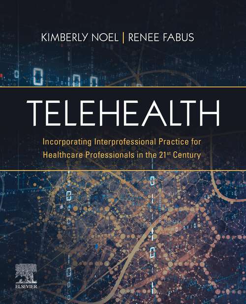 Book cover of Telehealth - E-Book: Telehealth - E-Book