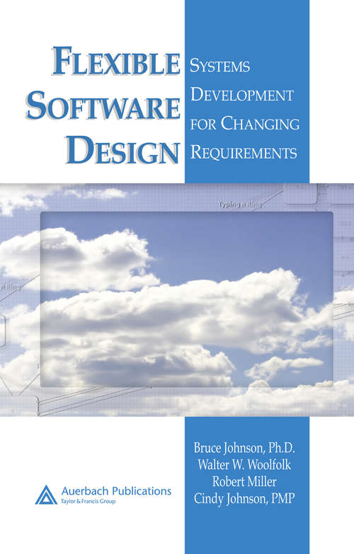 Book cover of Flexible Software Design: Systems Development for Changing Requirements
