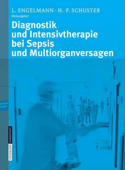 Book cover of Diagnostik und Intensivtherapie bei Sepsis und Multiorganversagen (2006)