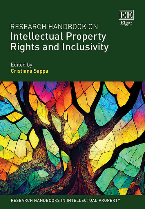 Book cover of Research Handbook on Intellectual Property Rights and Inclusivity (Research Handbooks in Intellectual Property series)
