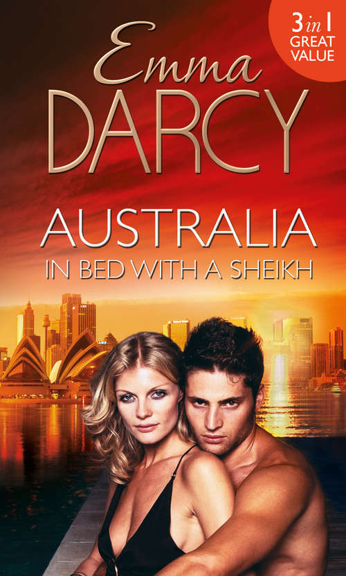 Book cover of Australia: In Bed With A Sheikh! (ePub First edition) (Mills And Boon M&b Ser.)