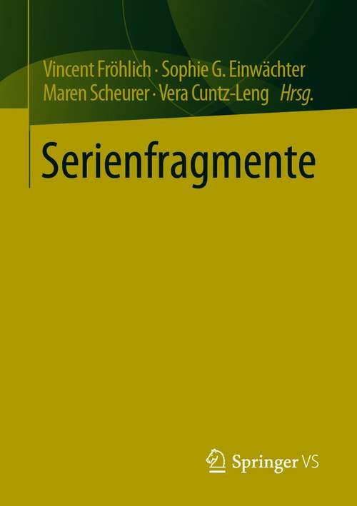 Book cover of Serienfragmente (1. Aufl. 2021)