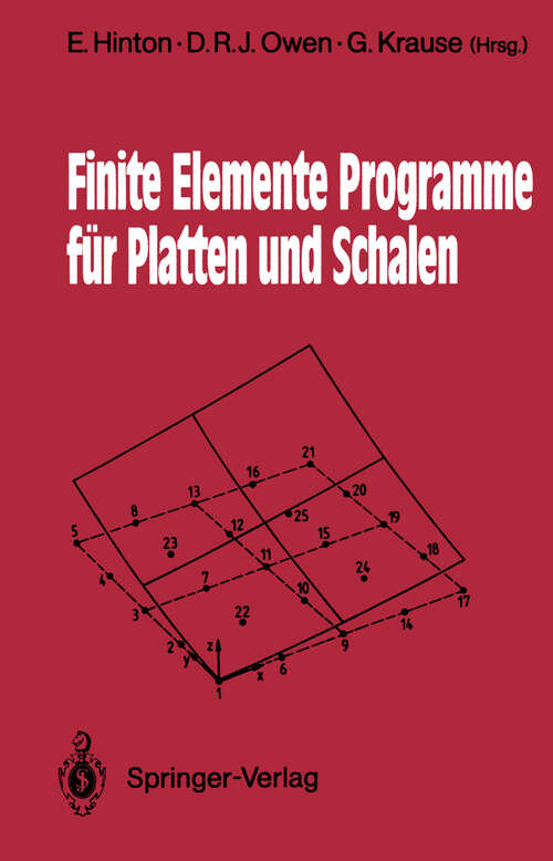 Book cover of Finite Elemente Programme für Platten und Schalen (1990)