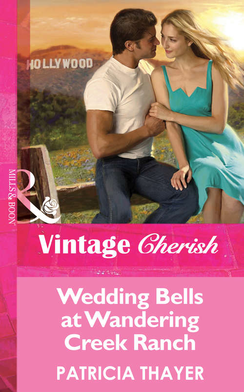 Book cover of Wedding Bells at Wandering Creek (ePub First edition) (Mills And Boon Cherish Ser. #4015)